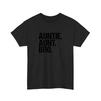 Auntie Aunt Bro Tee — Black