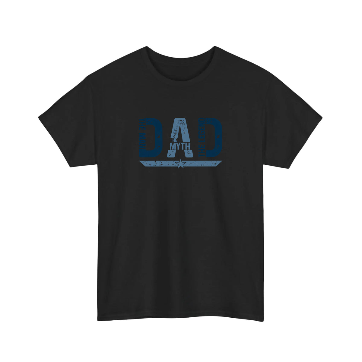 Dad The Man The Myth The Legend Tee