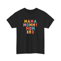 Mama Mommy Mom Bro Tee — Black