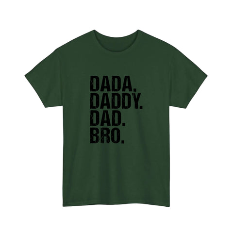 Dada Daddy Dad Bro Tee
