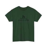 Fuelled By Books And Coffee Tee — Forest Green