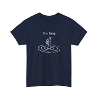 I'm Fine Drowning Thumbs Up Tee — Navy