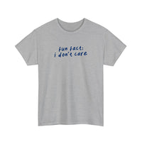 Fun Fact I Don't Care Tee — Sport Grey