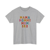 Mama Mommy Mom Bro Tee — Sport Grey