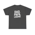 Legendary Dad Tee