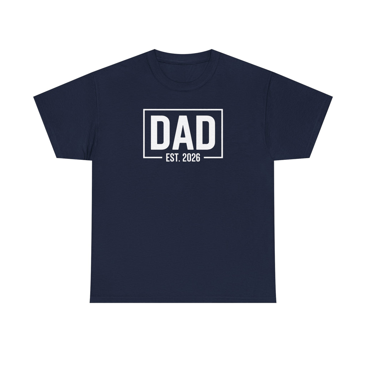 Dad Established 2026 Tee