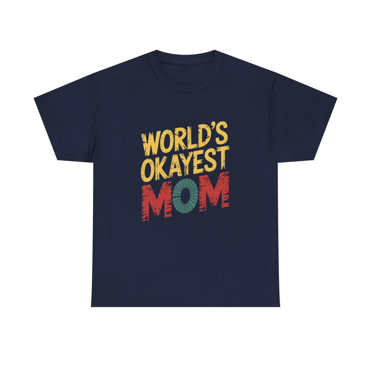 World's Okayest Mom Tee