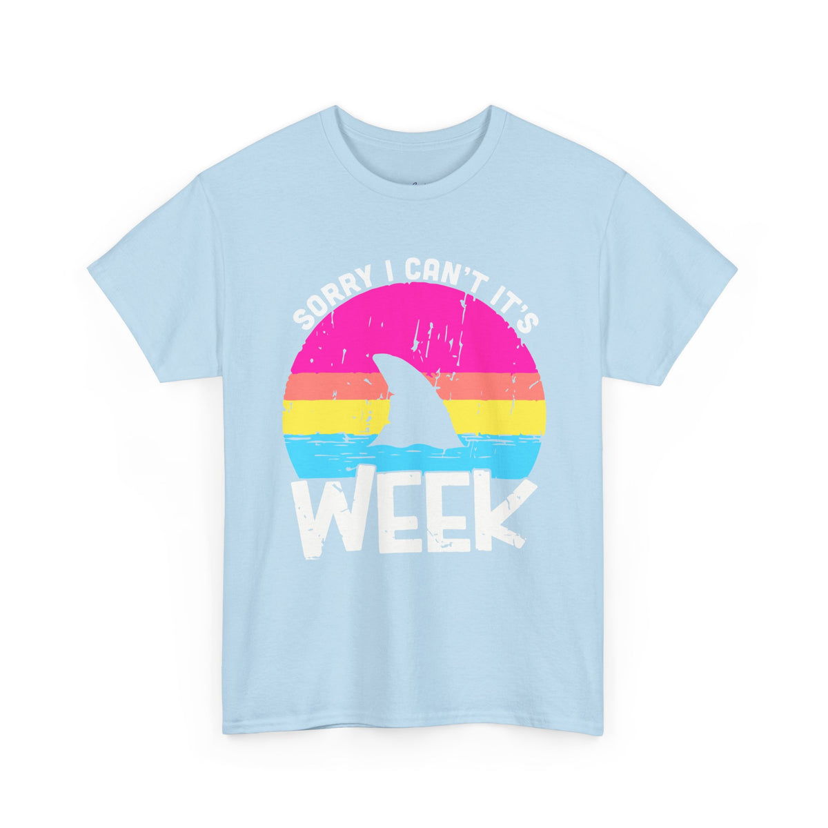 Sorry Its Shark Week Copy2 Premium T-Shirt