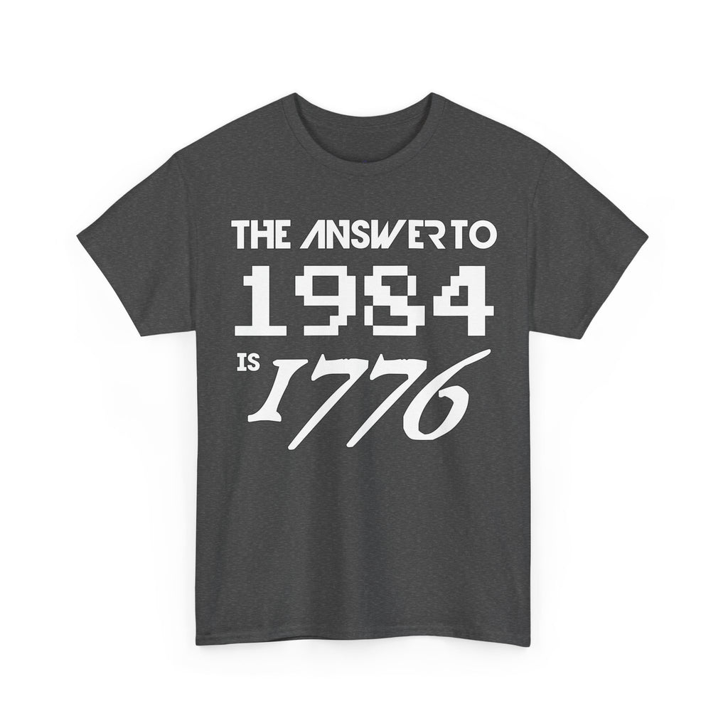 Answer To 1984 Is 1776 New White Premium T-Shirt