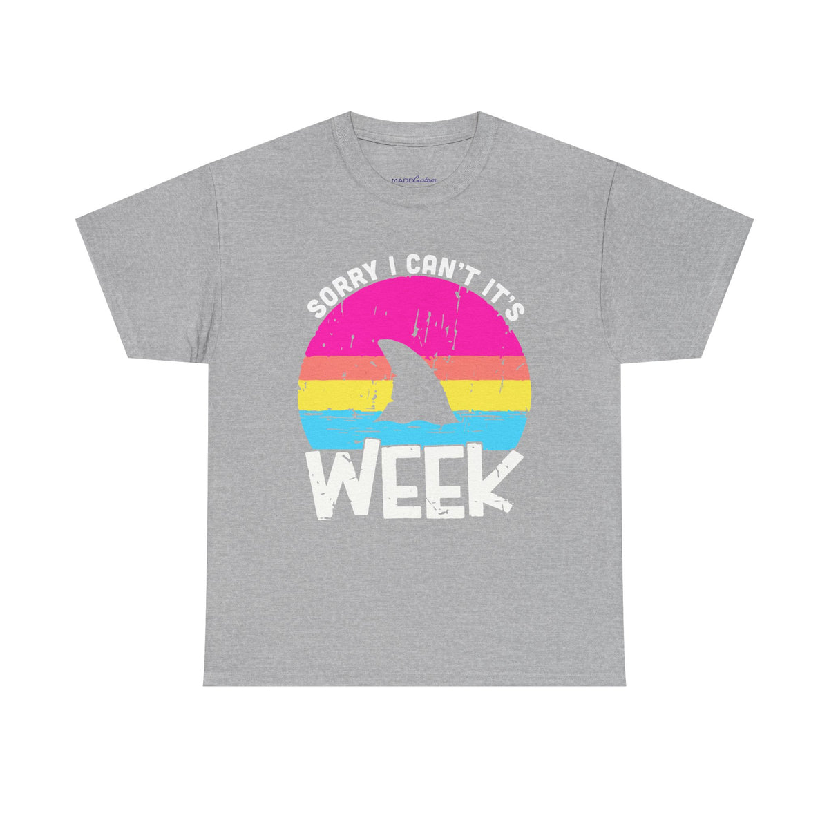 Sorry Its Shark Week Copy2 Premium T-Shirt