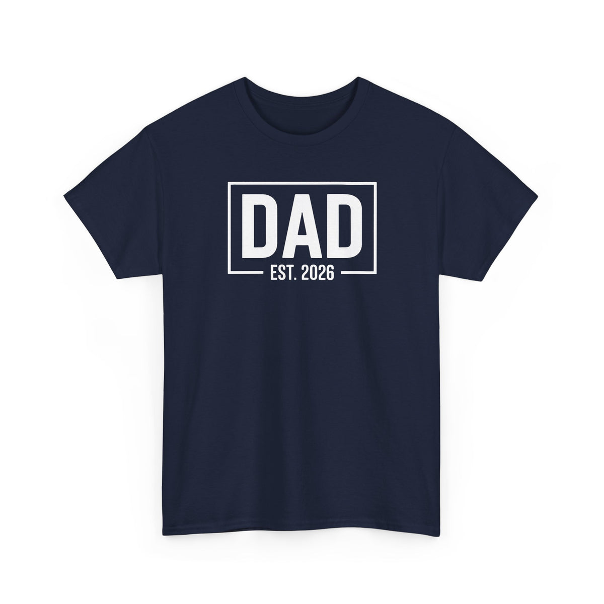 Dad Established 2026 Tee