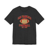 San Francisco Football Est 1946 Quality Tee