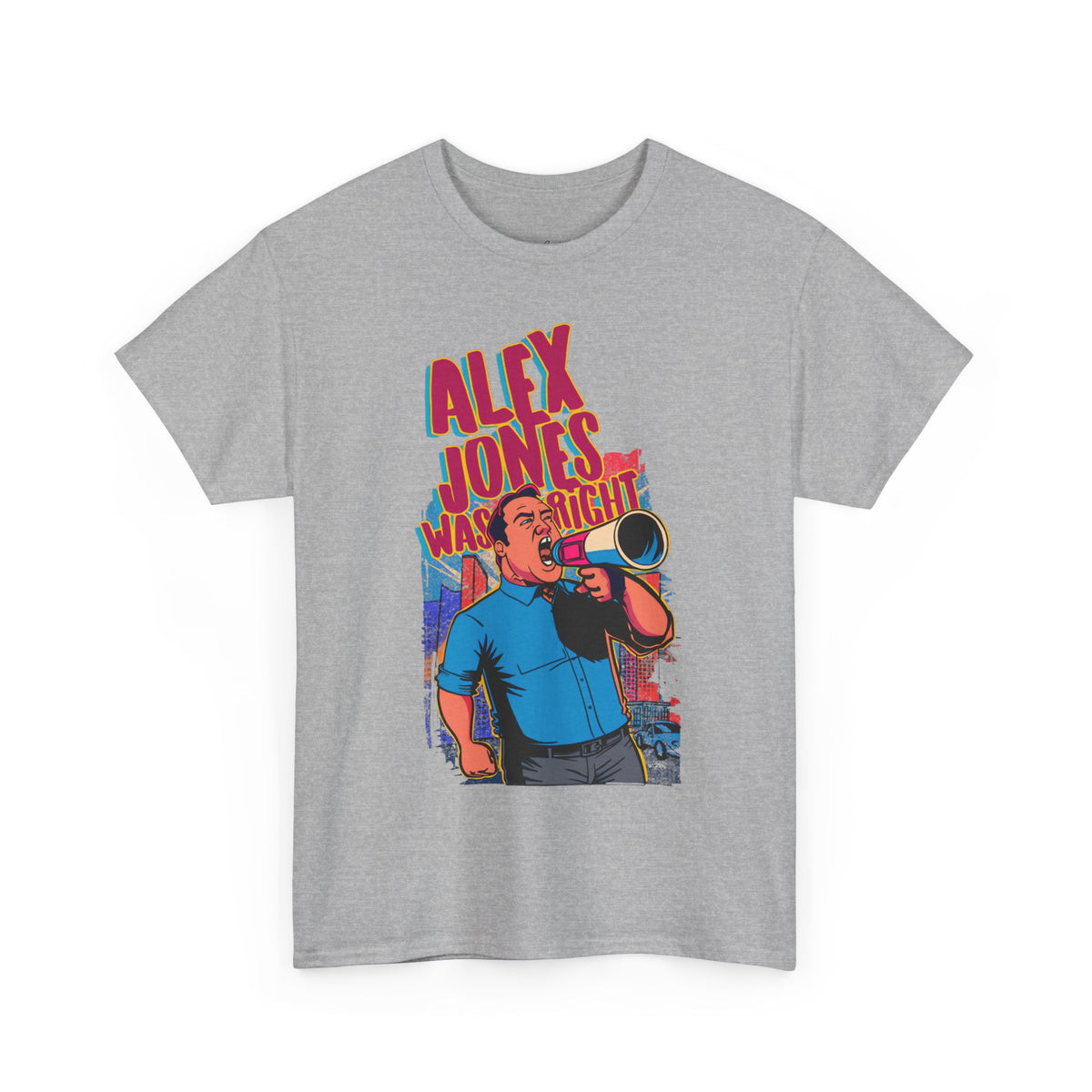 Alex Jones Was Right Premium T-Shirt