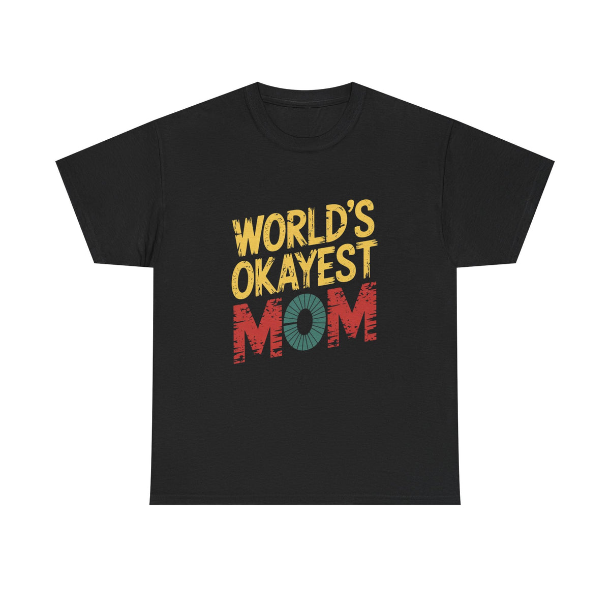 World's Okayest Mom Tee